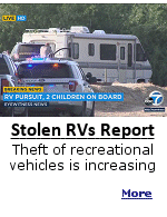 The RV Travel Newsletter at www.rvtravel.com publishes photos and information about stolen recreational vehicles. If you have seen any of these RVs, call the police.